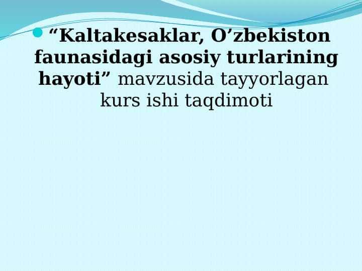 Kaltakesaklar, O’zbekiston faunasidagi asosiy turlarining hayoti