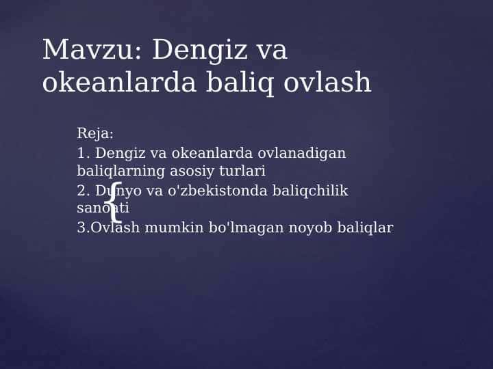 Dengiz va okeanlarda baliq ovlash