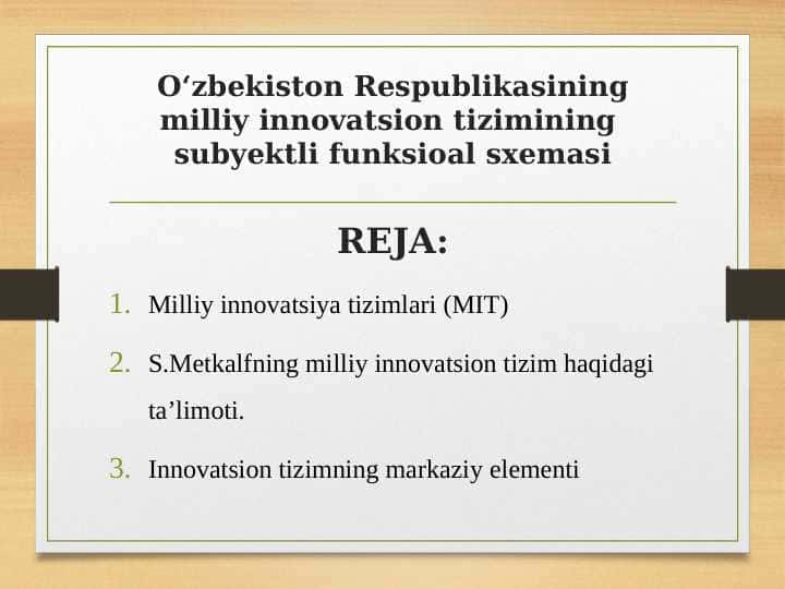 Oʻzbekiston Respublikasining milliy innovatsion tizimining subyektli funksioal sxemasi