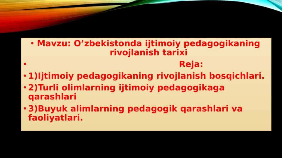 Oʻzbekistonda ijtimoiy pedagogikaning rivojlanishi