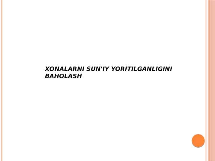 Xonalarni sun'iy yoritilganligini baholash