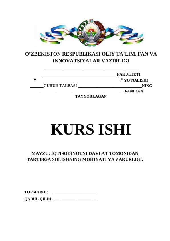 IQTISODIYOTNI DAVLAT TOMONIDAN TARTIBGA SOLISHNING MOHIYATI VA ZARURLIGI.