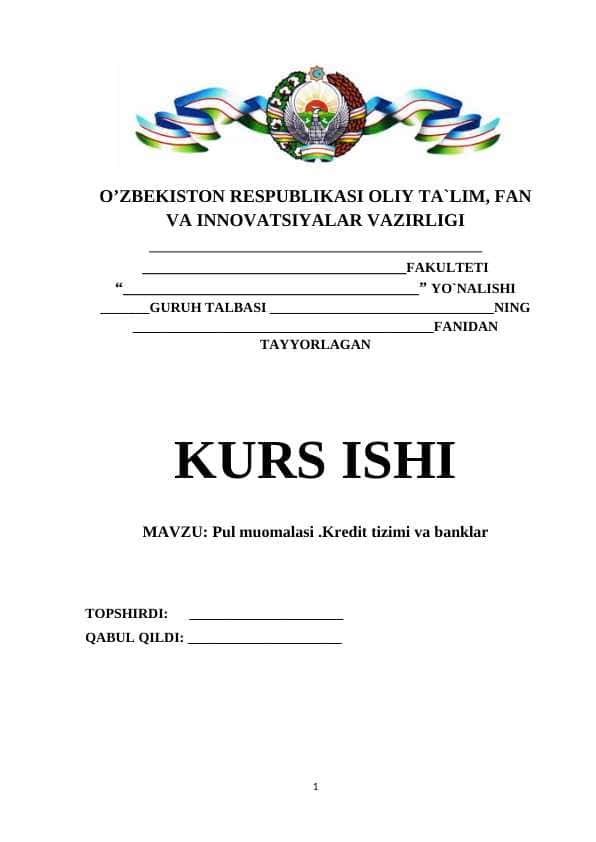 Pul muomalasi .Kredit tizimi va banklar