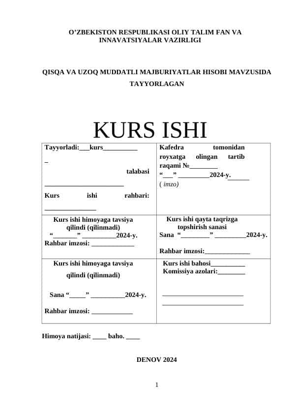 Qisqa va uzoq muddatli majburiyatlar hisobi mavzusidan Kurs ishi