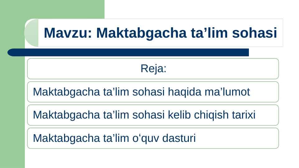 Maktabgacha ta’lim sohasi
