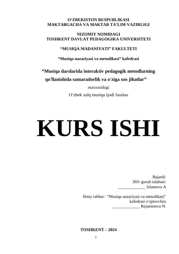 Musiqa darslarida interaktiv pedagogik metodlarning qo'llanishida samaradorlik va o'ziga xos jihatlar