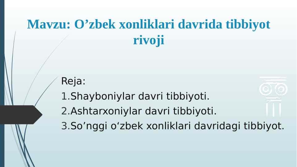 O’zbek xonliklari davrida tibbiyot rivoji