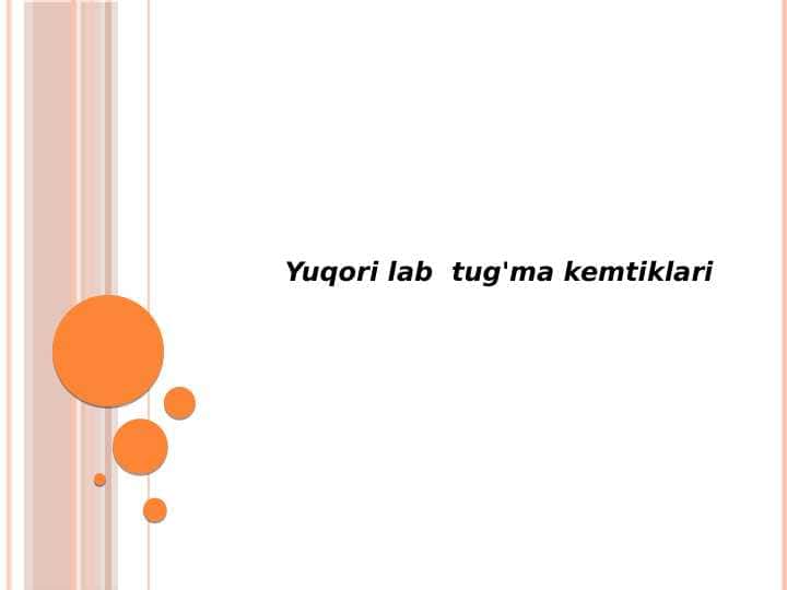 Yuqori lab tug'ma kemtiklari
