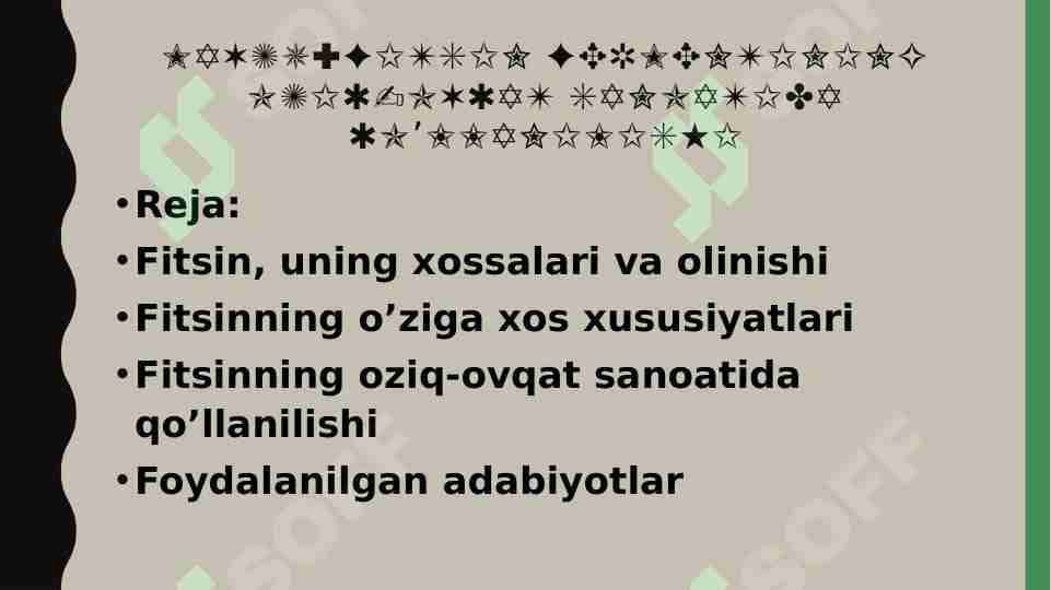 Fitsin fermentining oziq-ovqat sanoatida qo’llanilishi