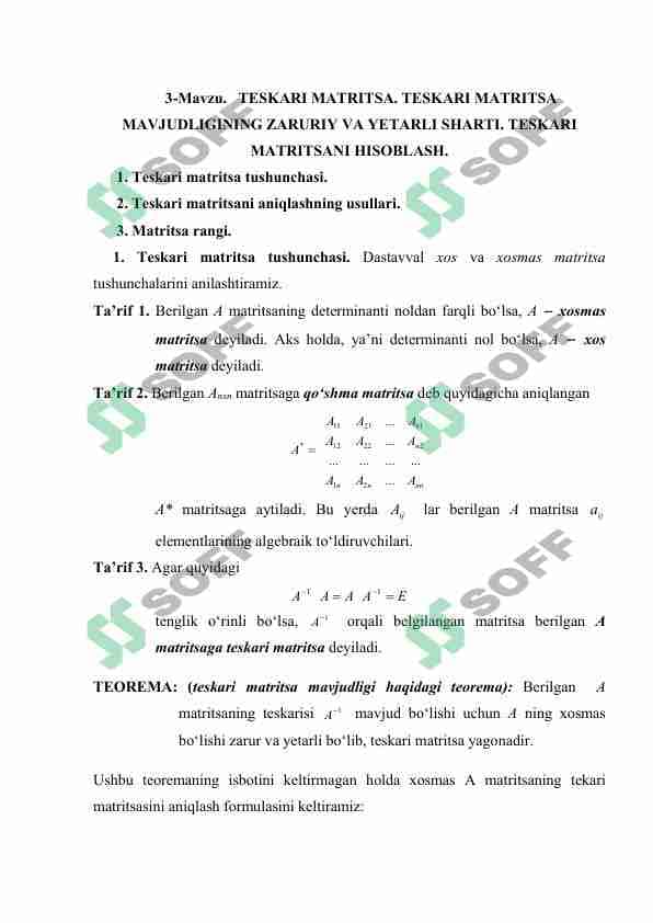 TESKARI MATRITSA. TESKARI MATRITSA MAVJUDLIGINING ZARURIY VA YETARLI SHARTI. TESKARI MATRITSANI HISOBLASH.