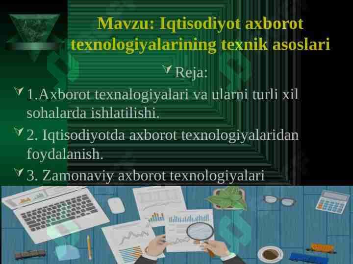 Iqtisodiyot axborot texnologiyalarining texnik asoslari