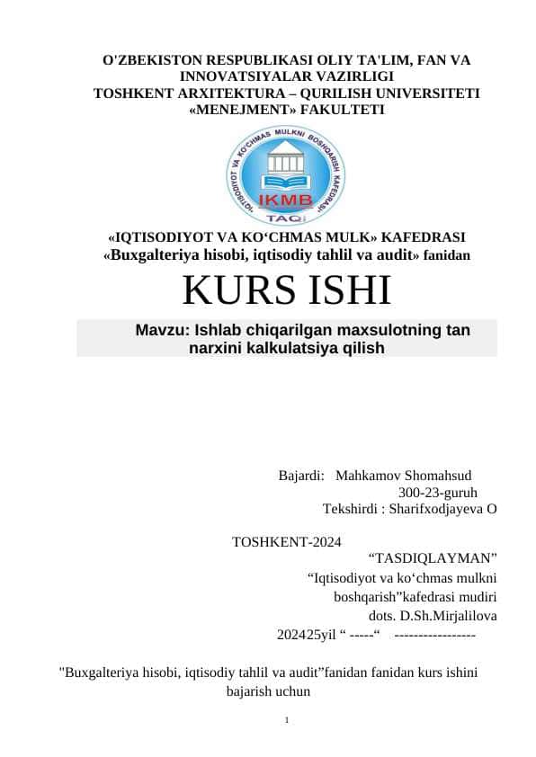 ishlab chiqarilgan maxsulotlar tannarxi