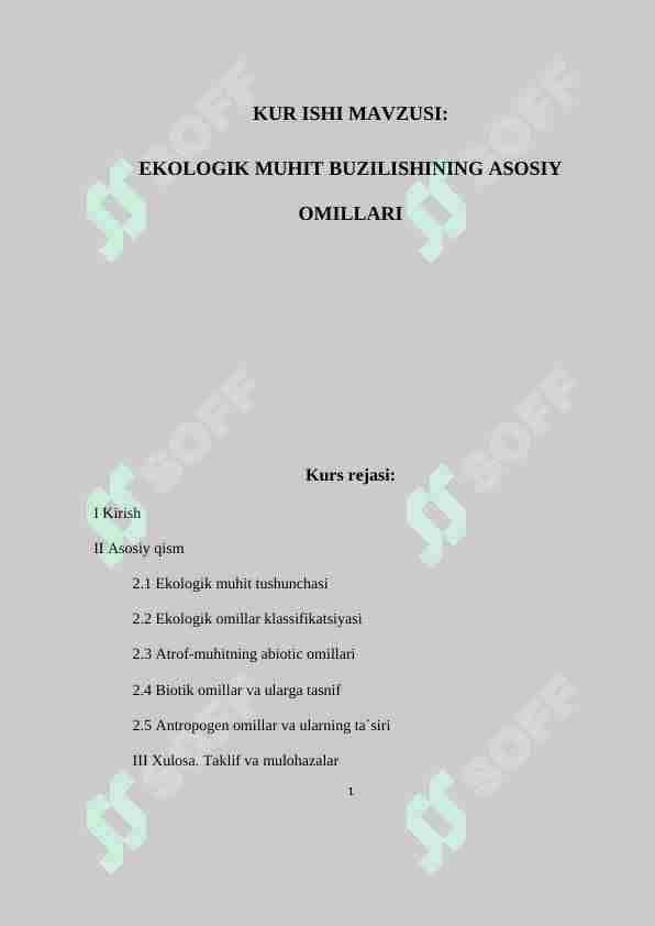 EKOLOGIK MUHIT BUZILISHINING ASOSIY OMILLARI