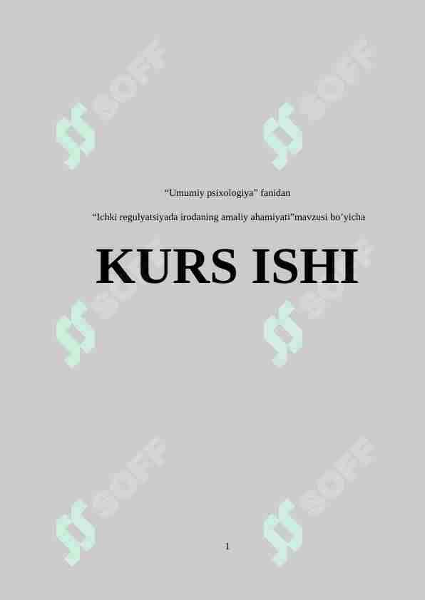 Ichi regulatsiyada irodaning amaliy ahamiyati kurs ishi