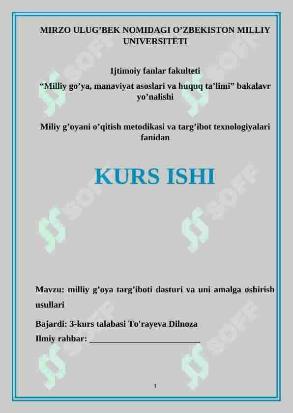 milliy g’oya targ’iboti dasturi va uni amalga oshirish usullari
