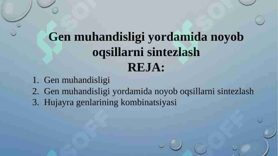 Gen muhandisligi yordamida noyob oqsillarni sintezlash