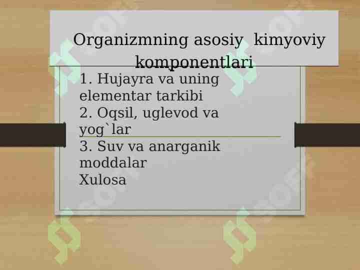organizmning kimyoviy komponentlari