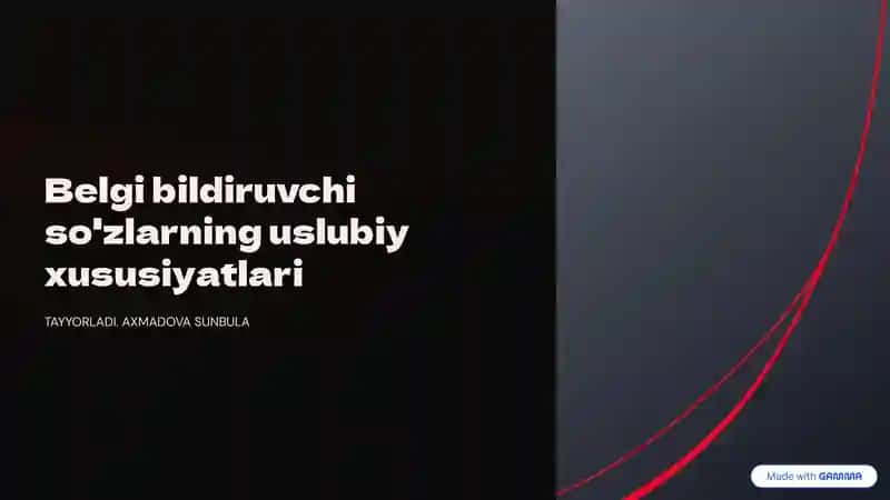 Belgi bildiruvchi so'zlarning uslubiy xususiyatlari