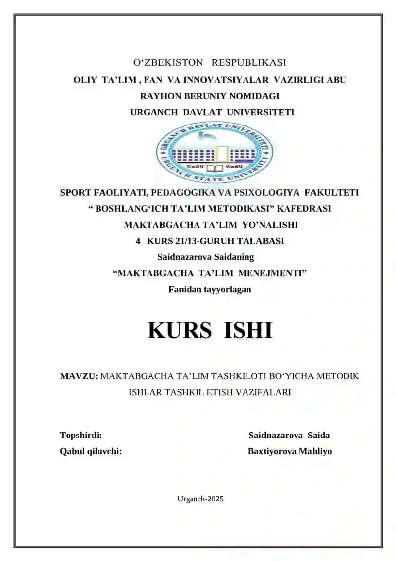Maktabgacha talimda metodik ishlarni tashkil etish vazifalari