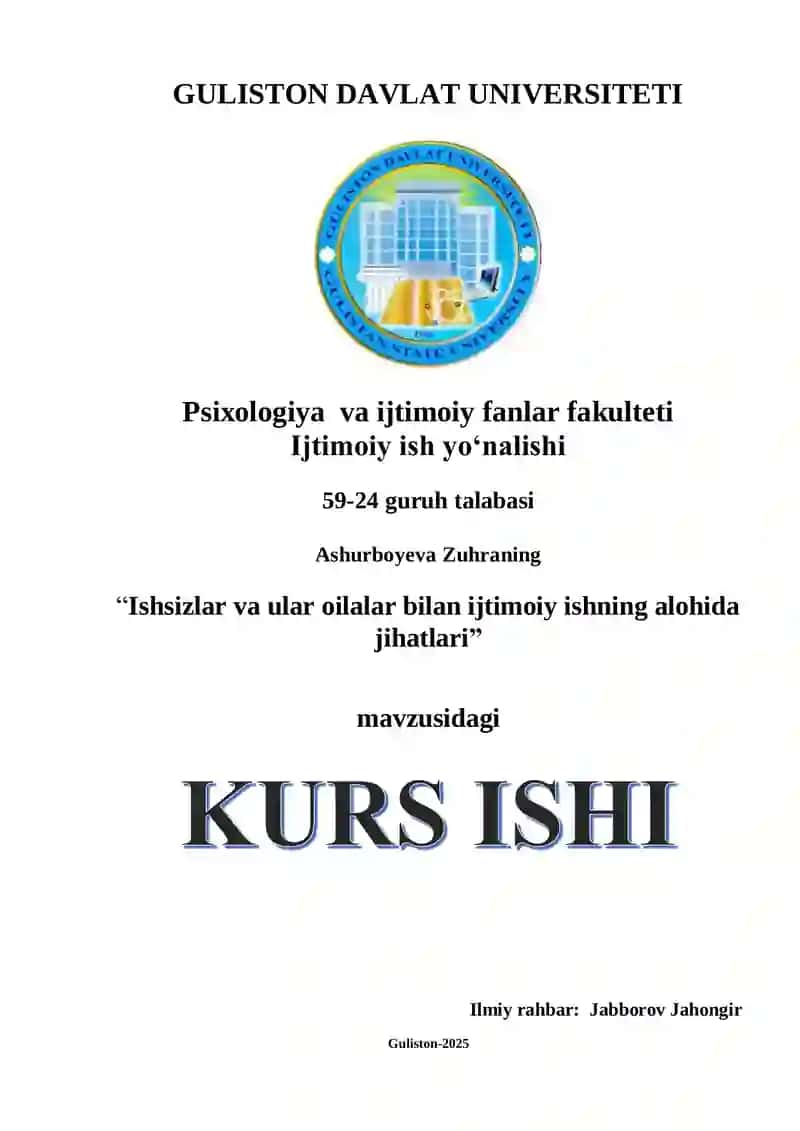 Ishsizlar va ular oilalar bilan ijtimoiy ishning alohida jihatlari
