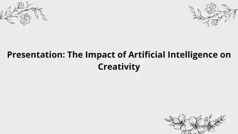 The Impact of Artificial Intelligence on Creativity
