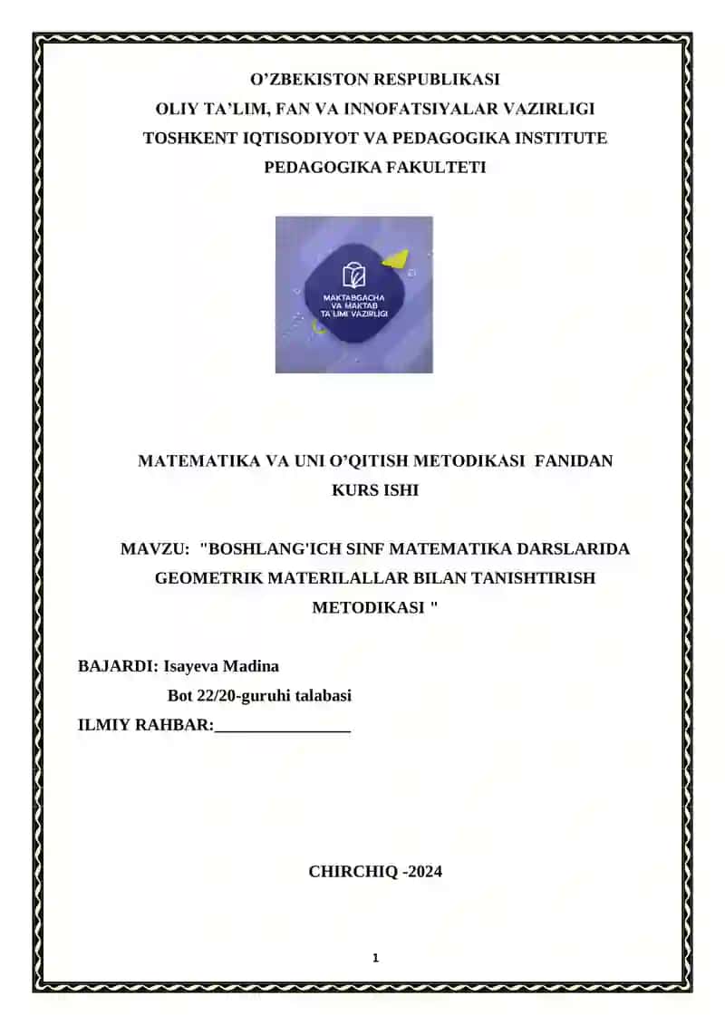 MATEMATIKA VA UNI O’QITISH METODIKASI FANIDAN KURS ISHI