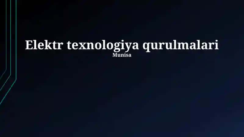 Elektr texnologiya qurilmalari