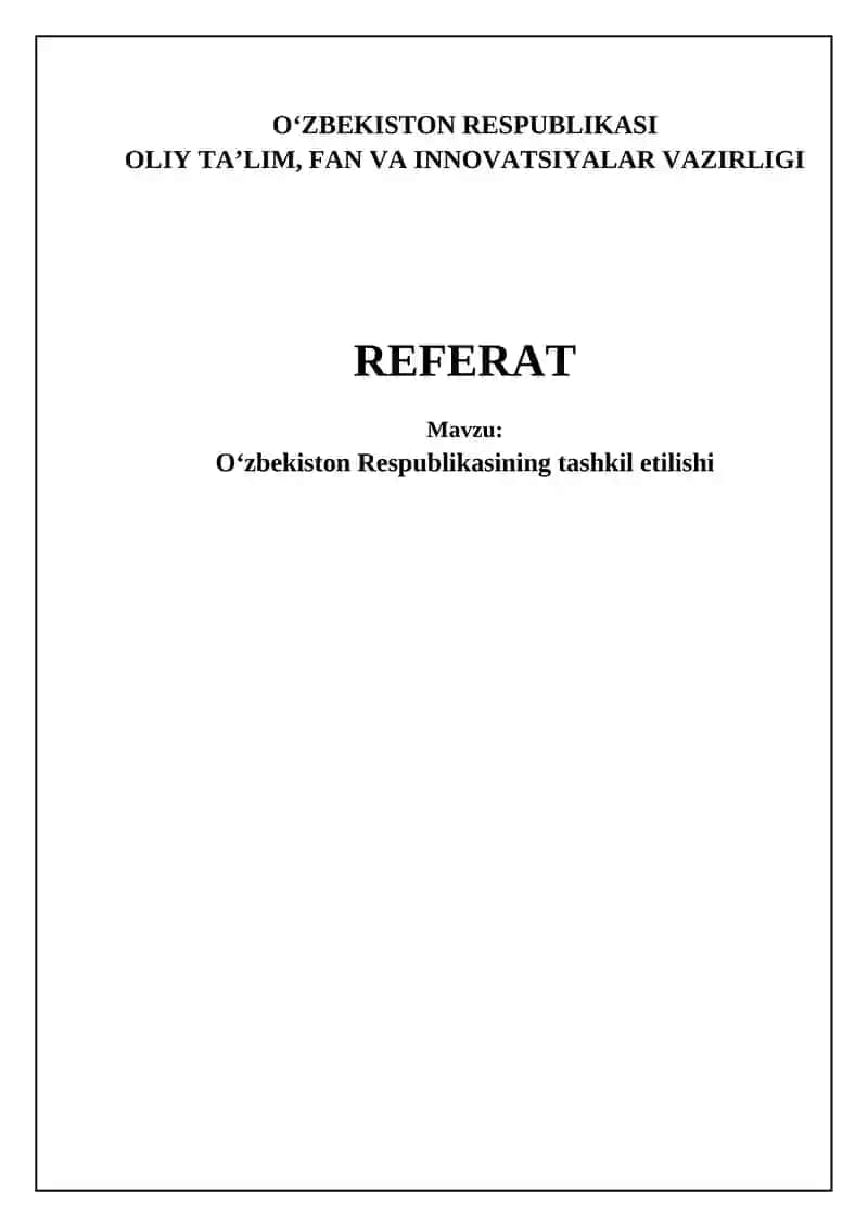 O‘zbekiston Respublikasining tashkil etilishi