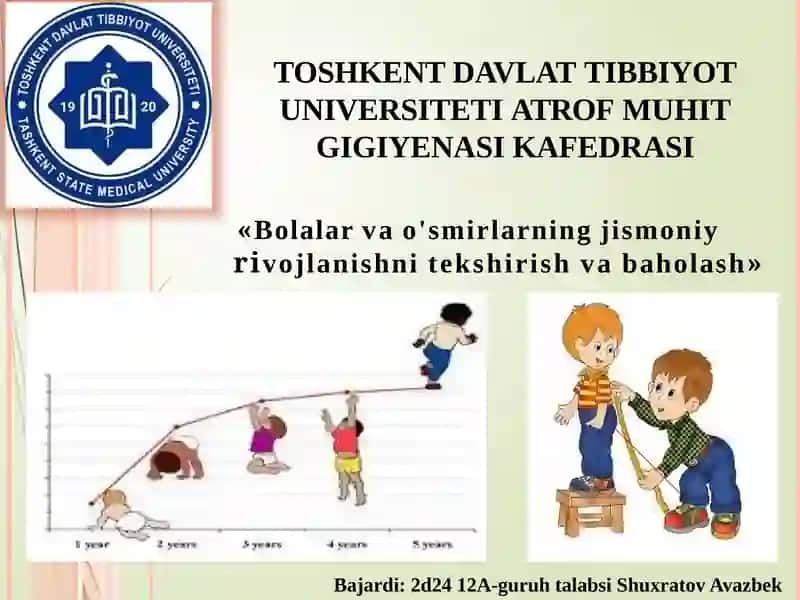 Bolalar va o'smirlarning jismoniy rivojlanishini tekshirish usullari