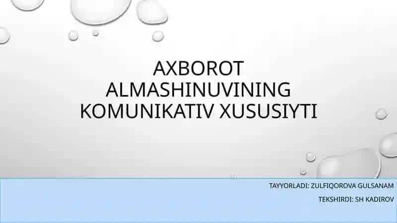 Axborot almashinuvining komunikativ xususiyati