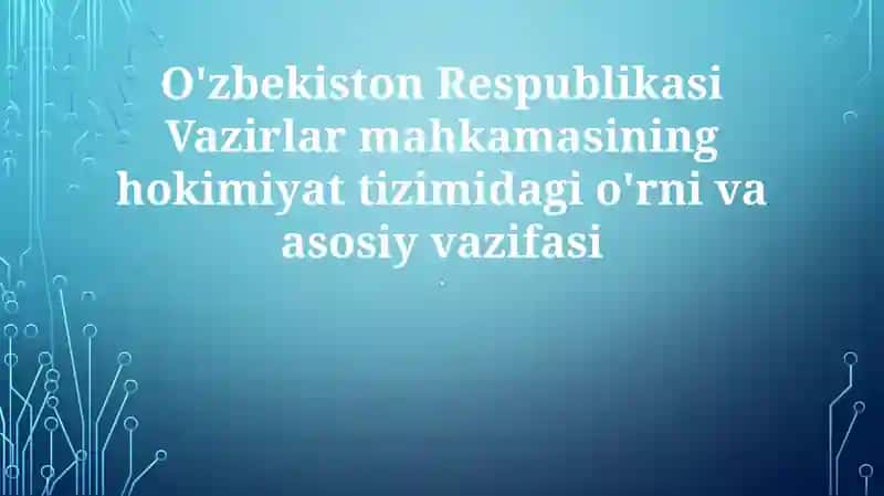 O'zbekiston Vazirlar Mahkamasi