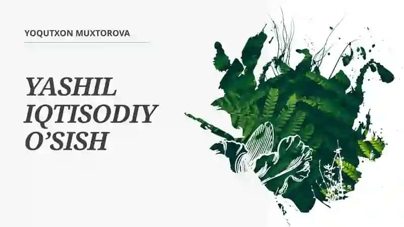 YASHIL IQTISODIY O’SISH