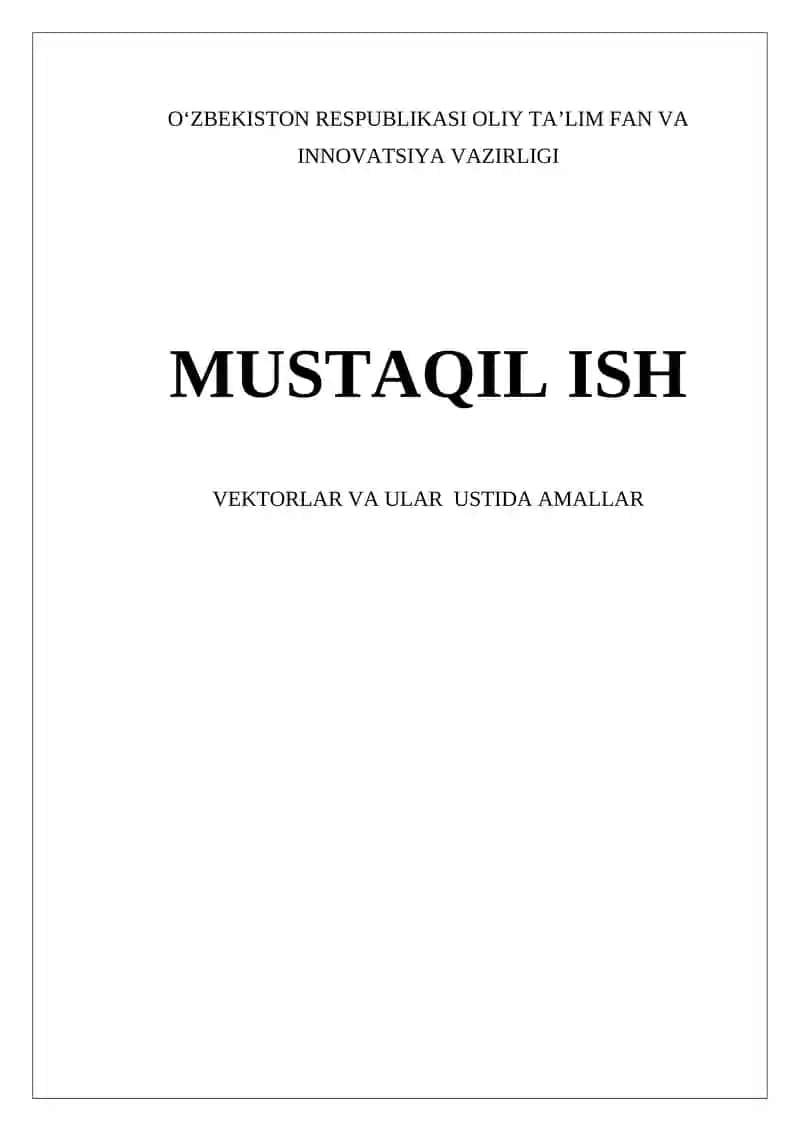 Vektorlar va ular ustida amallar