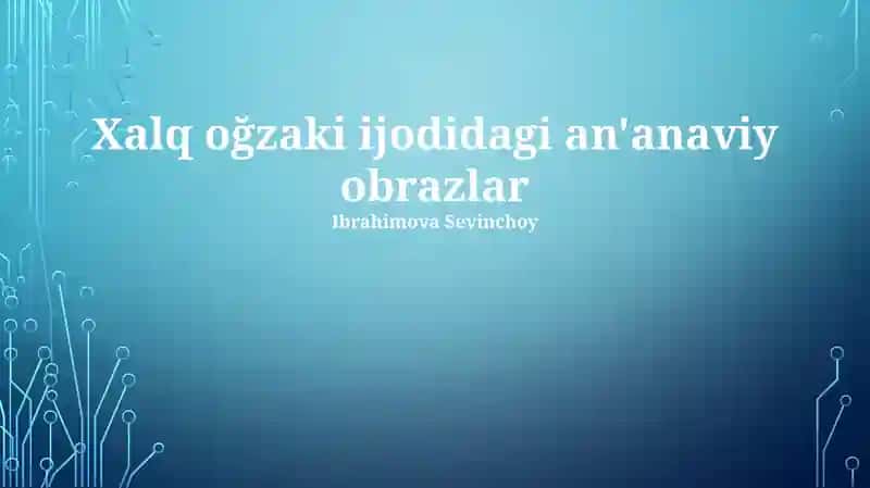 Xalq oğzaki ijodidagi an'anaviy obrazlar