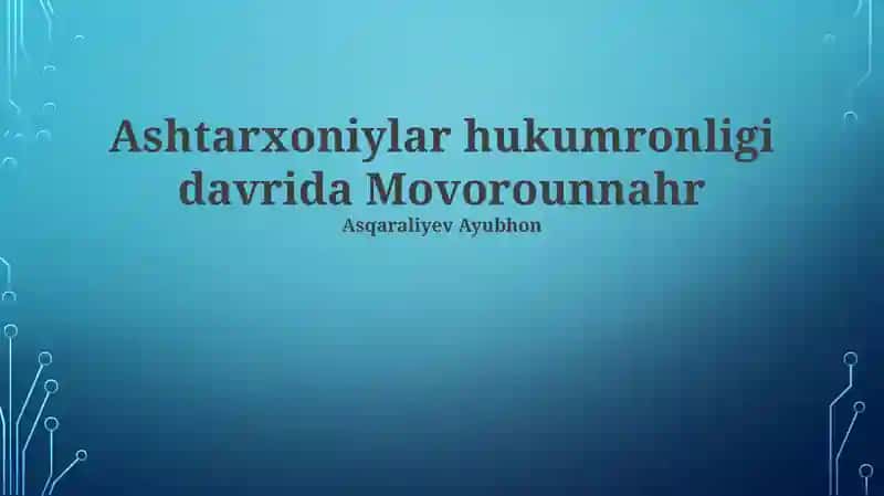 Ashtarxoniylar davri