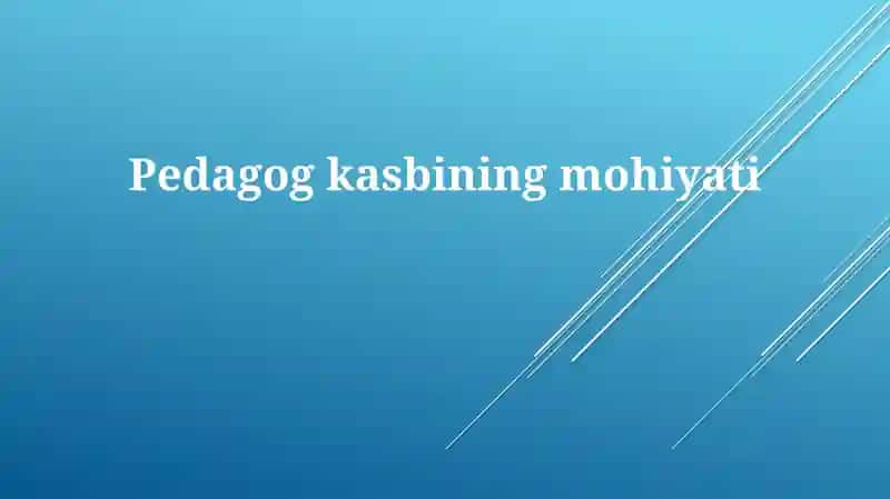 Pedagogkasbiningmohiyati