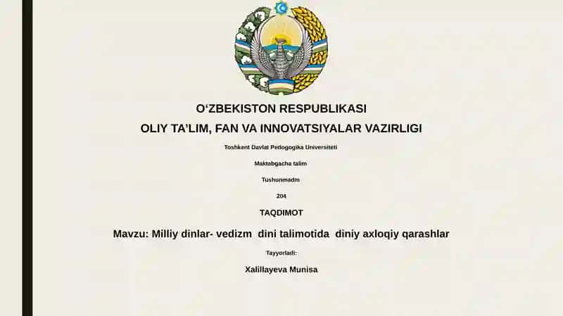 Milliy dinlar- vedizm dini talimotida diniy axloqiy qarashlar