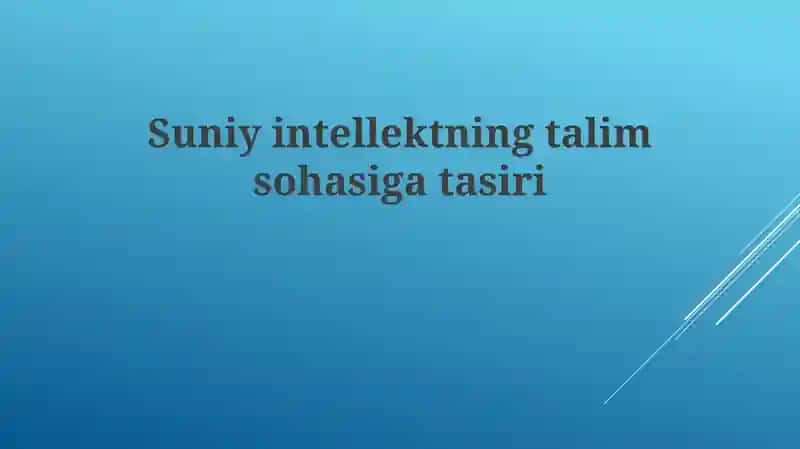 Sun'iy intellektning ta'lim sohasi