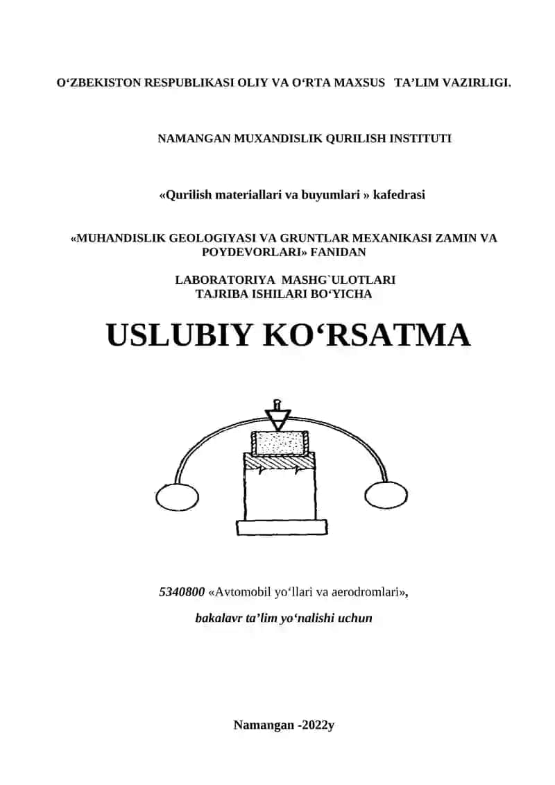 Uslubiy ko‘rsatma 5340800 «Avtomobil yo‘llari va aerodromlari»