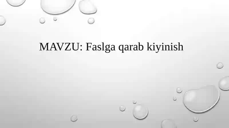 Faslga qarab kiyinish