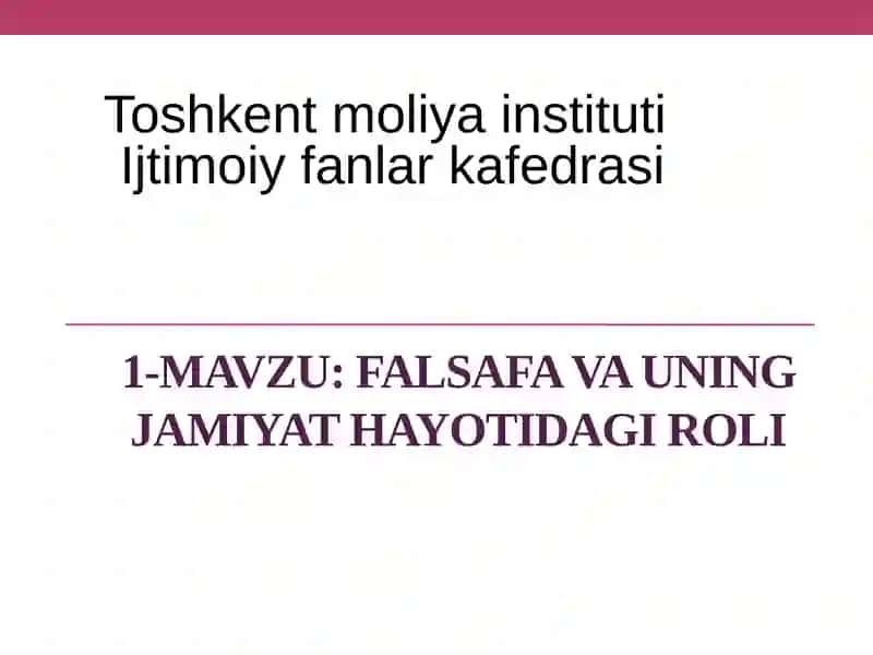 Falsafavauning jamiyathayotidagi roli