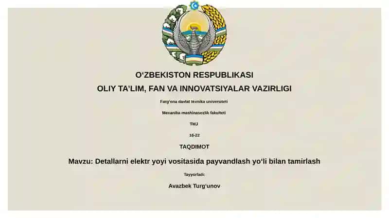 Detallarni elektr yoyi vositasida payvandlash yoʻli bilan tamirlash