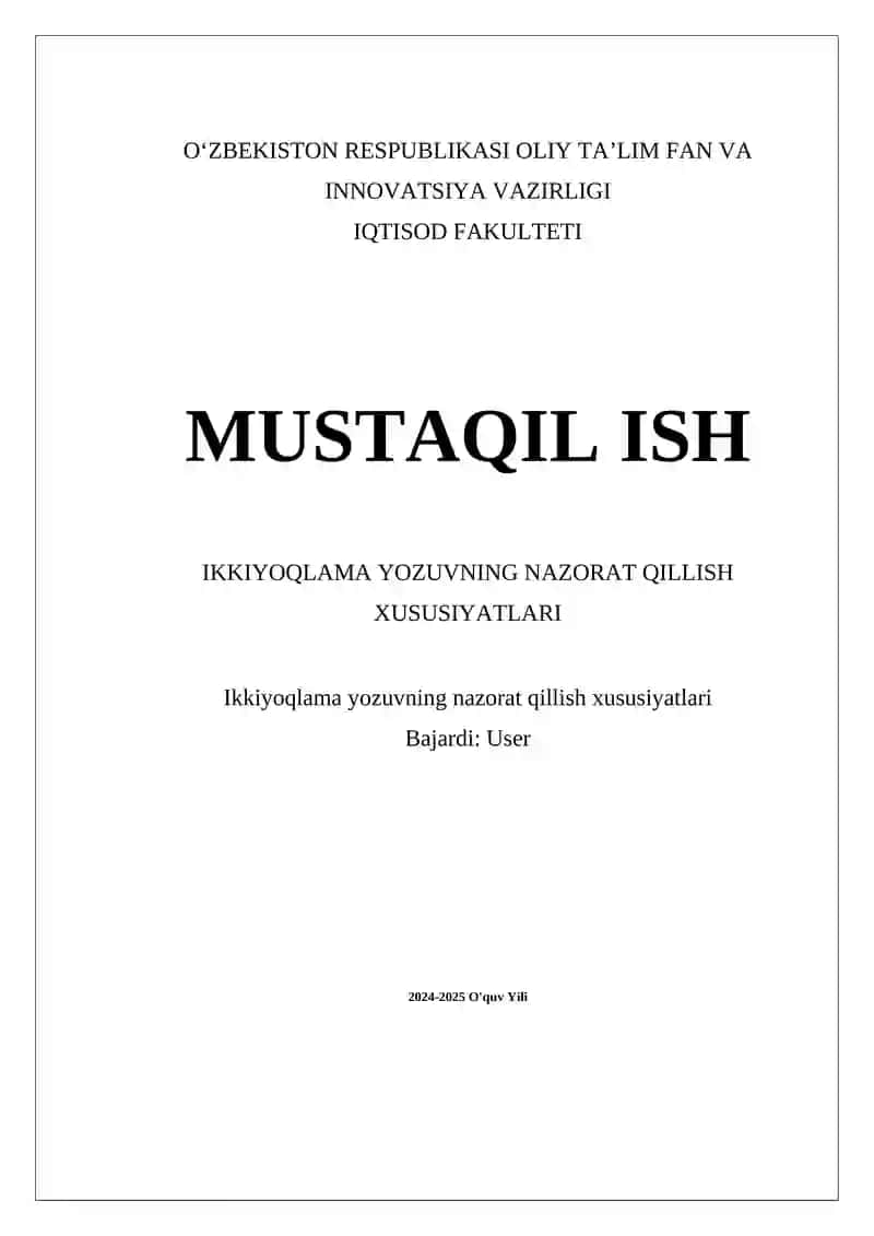 Ikkiyoqlama yozuvning nazorat qillish xususiyatlari