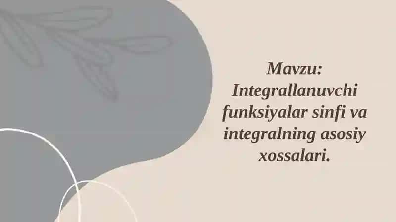 Integrallanuvchi funksiyalar sinfi