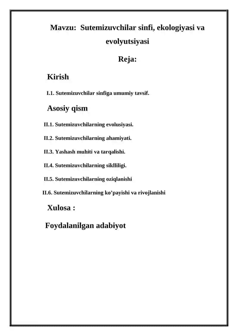 Sutemizuvchilar sinfi, ekologiyasi va evolyutsiyasi kurs ishi