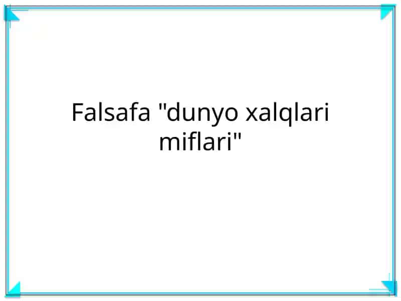 Dunyo xalqlari miflari