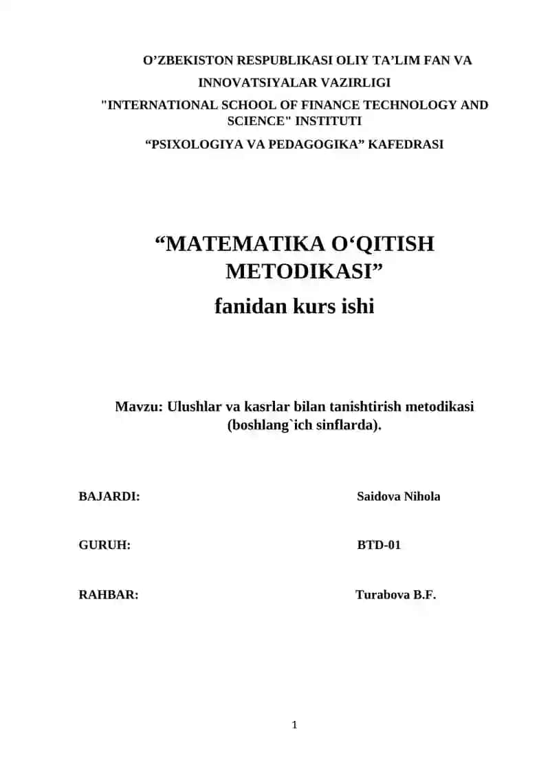 Ulushlar va kasrlar bilan tanishtirish metodikasi (boshlang`ich sinflarda).