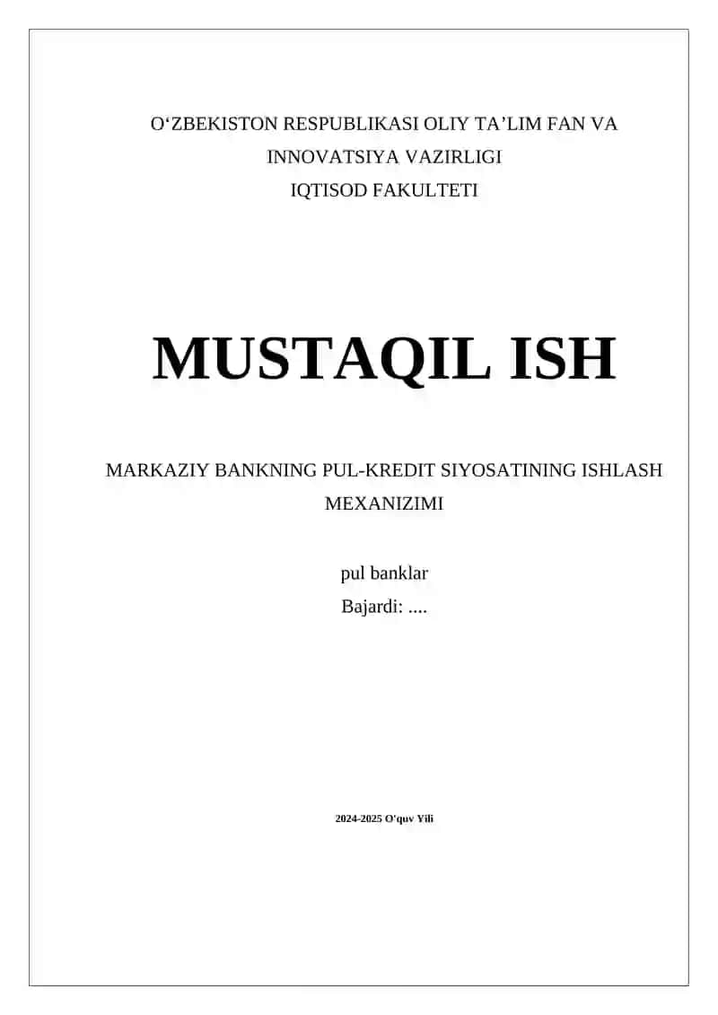 Markaziy Bankning Pul-Kredit Siyosating Ishlash Mekanizmi