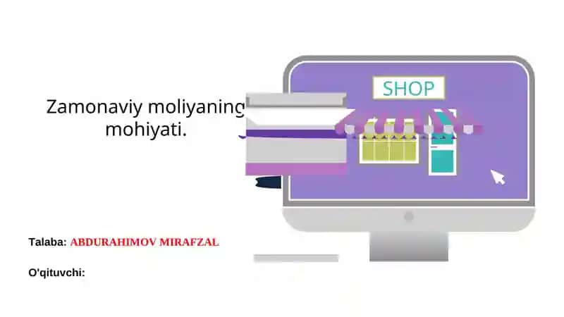 Zamonaviy moliyaning tushunchasi