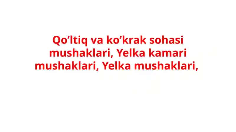 Qo’ltiq va ko’krak sohasi mashaklari